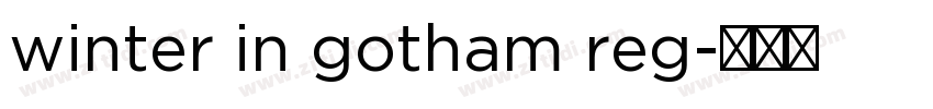 winter in gotham reg字体转换